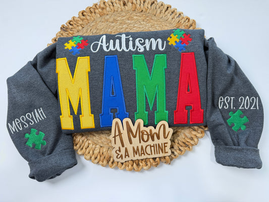 AUTISM MAMA SWEATSHIRT