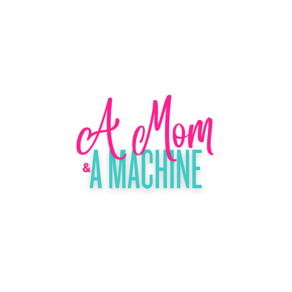 Mom and Machine